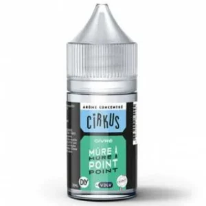 Arôme concentré Mûre à Point 30ml Cirkus